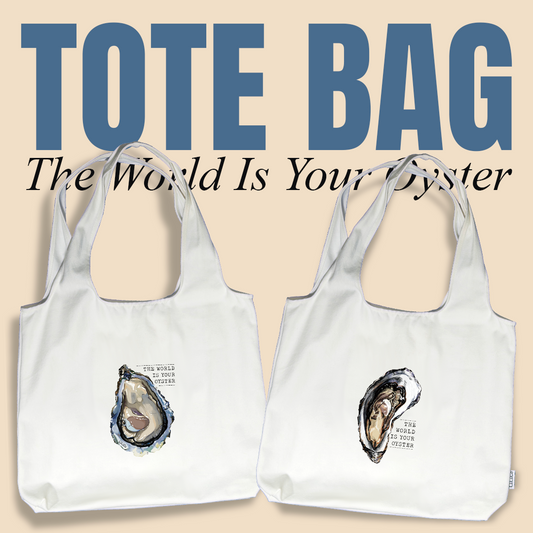 The World Is Your Oyster | Cotton Tote Bag