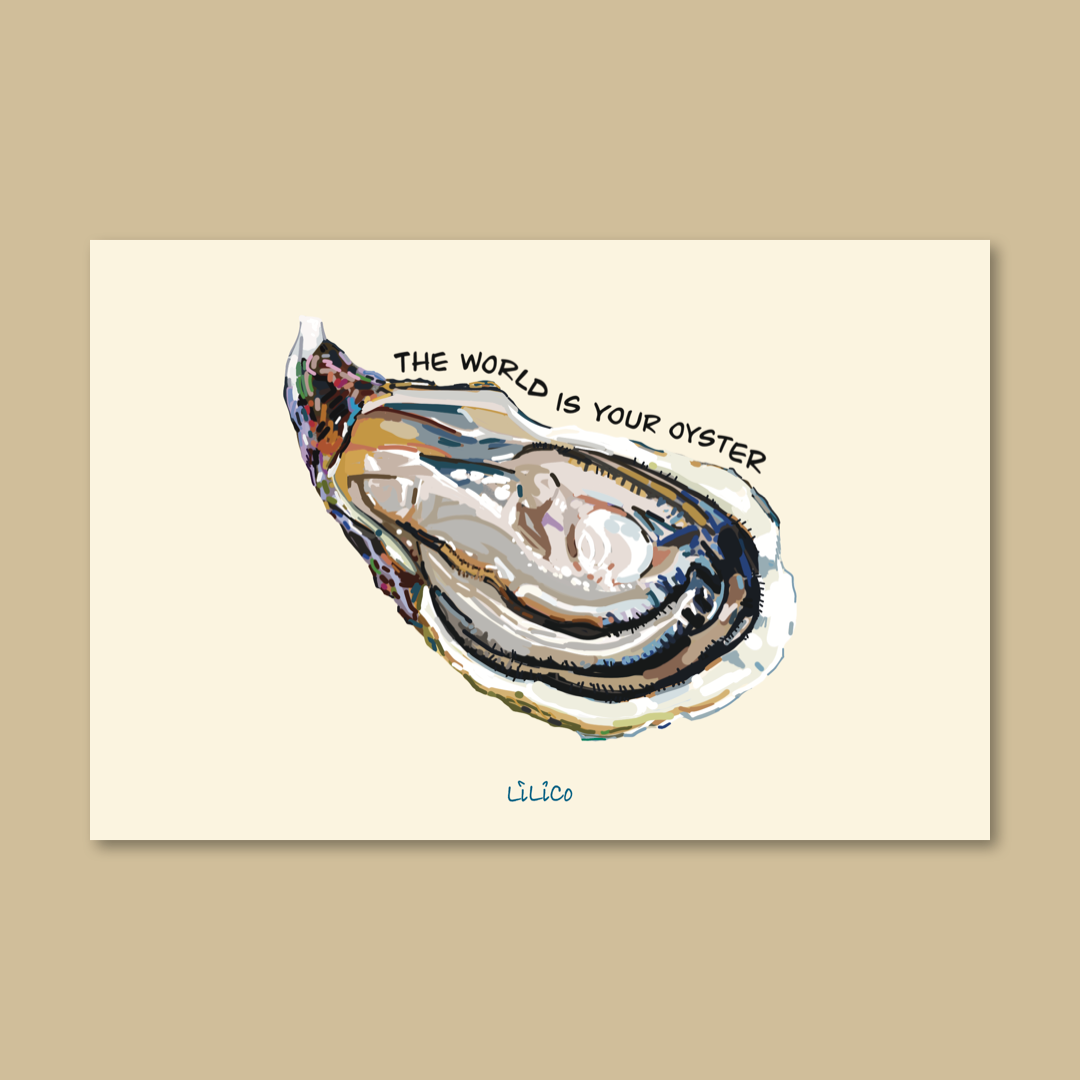 The World Is Your Oyster 01 | Art Print